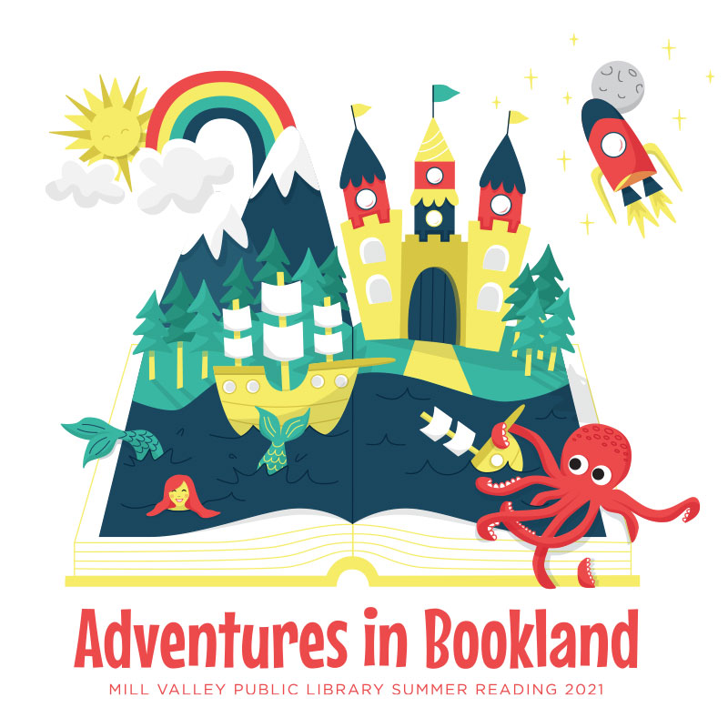 image of the
Adventures in Bookland summer reading logo: an illustration of an open
book with storybook features coming out of it, such as a castle, pirate
ship, mermaid, octopus, mountains with rainbow and sun, and a spaceship
